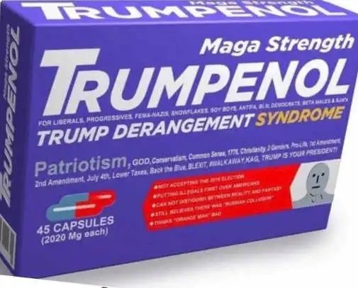 trumpenol-maga-strength-trump-derangement-syndrome.jpg
