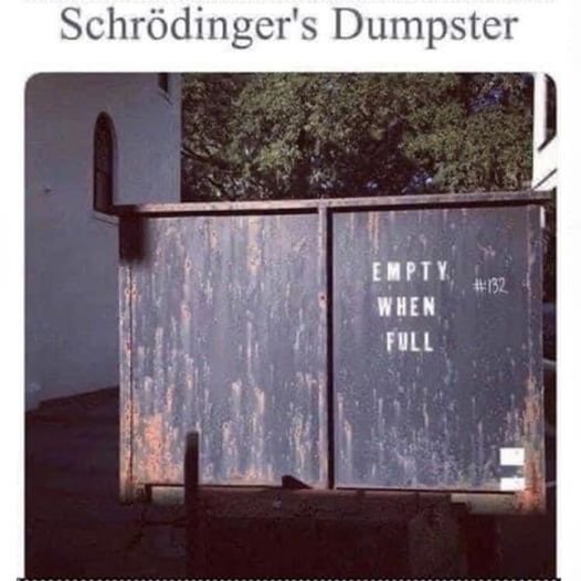 Schrodingers Dumpster.jpg