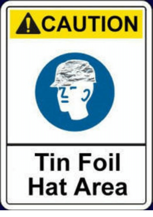 caution-tin-foil-hat-area-5606129.png