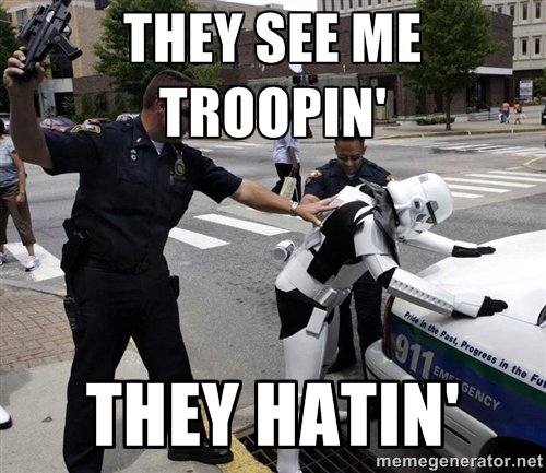 Trooper Hater.jpg