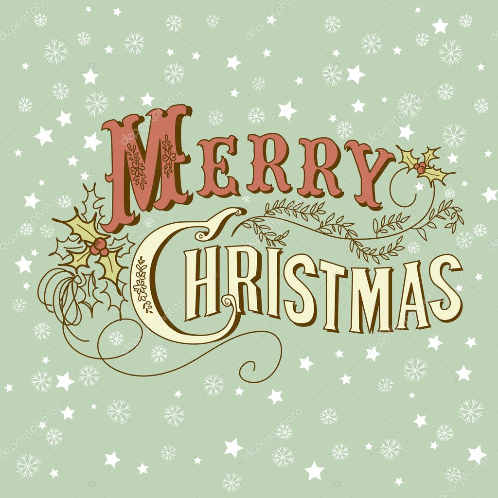 depositphotos_7559717-Vintage-Christmas-Card.-Merry-Christmas-lettering.jpg