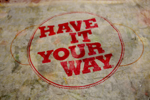 Have-It-Your-Way-300x200.jpg