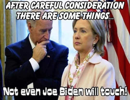 after-careful-consideration-some-things-not-even-joe-biden-will-touch-hillary-clinton.jpg