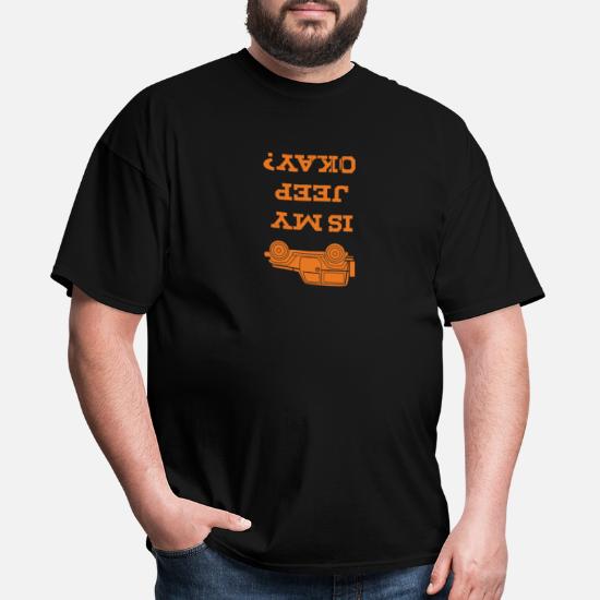 is-my-jeep-okay-t-shirt-jeep-ok-funny-incident-gi-mens-t-shirt.jpg