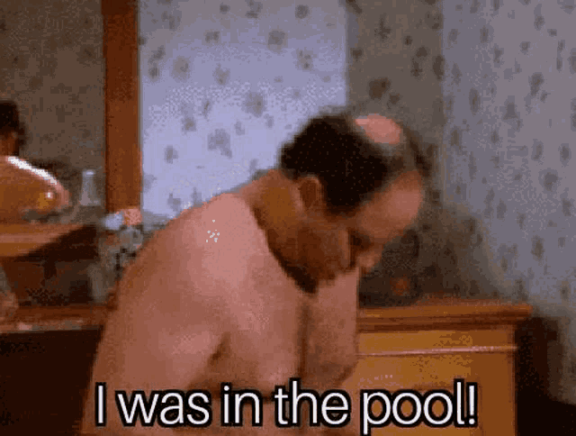 george-costanza-i-was-in-the-pool.gif